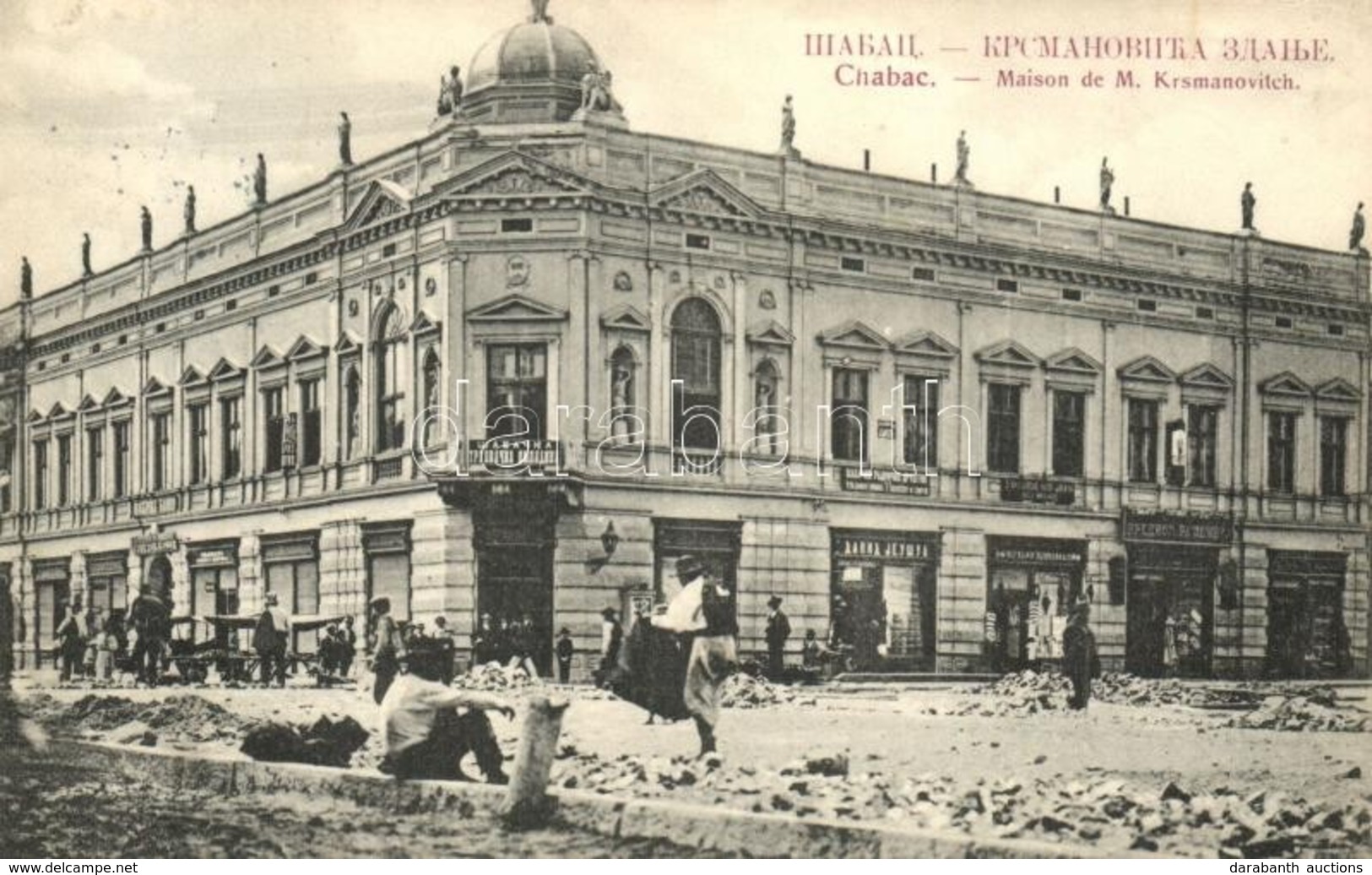 * T2 Sabac, Szabács, Schabatz; Maison De M. Krsmanovitch (Krsmanovic), Shops - Ohne Zuordnung