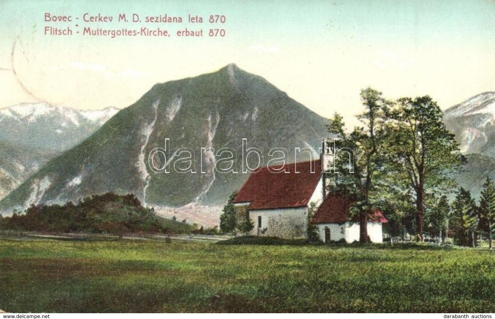 T2 Bovec, Flitsch, Plezzo; Cerkev M.D. Sezidana Leta 870 / Muttergrottes Kirche Erbaut 870 / Church Built In 870 - Non Classés