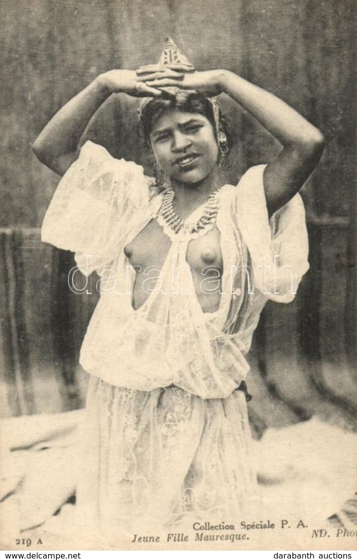 * T2 Collection Spéciale P.A. 219. A. Jeune Fille Mauresque / Half-naked Young Moroccon Woman - Ohne Zuordnung