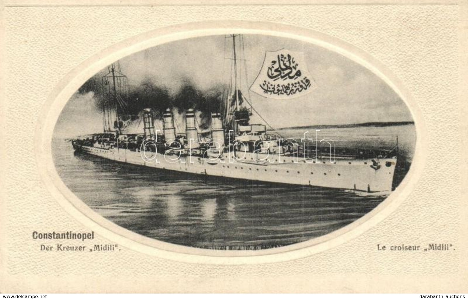 * T2 Constantinople, Der Kreuzer Midili / WWI Ottoman Navy Cruiser Midilli (SMS Breslau Of Kaiserliche Marine) - Non Classés