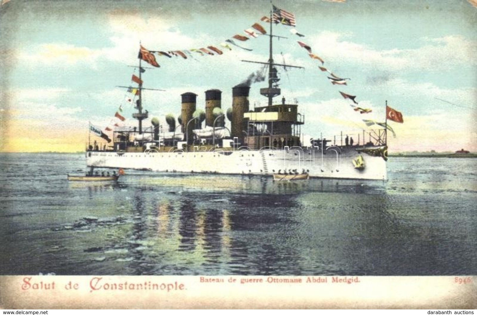 ** T2/T3 Salut De Constantinople, Bateau De Guerre Ottomane Abdul Medgid / WWI Ottoman Navy Cruiser Abdül Hami (renamed  - Non Classés