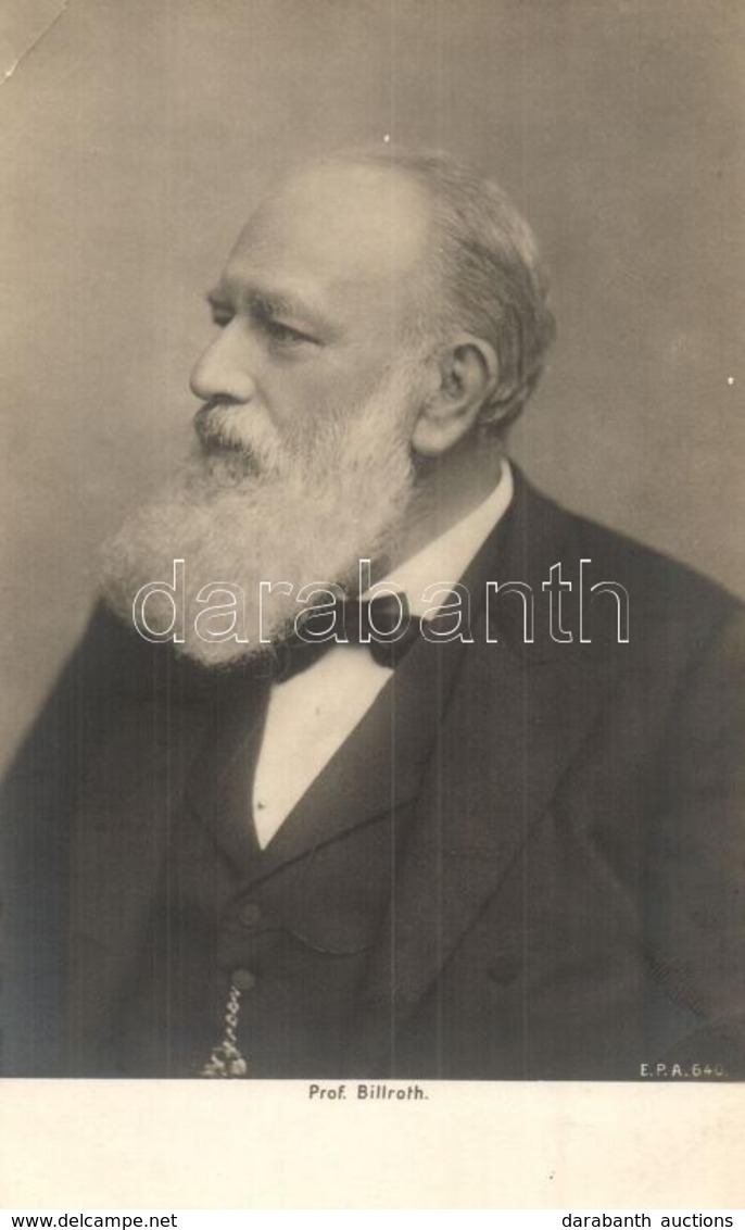** T2/T3 Prof. Theodor Billroth, Prussian-born Austrian Surgeon And Amateur Musician (EK) - Ohne Zuordnung