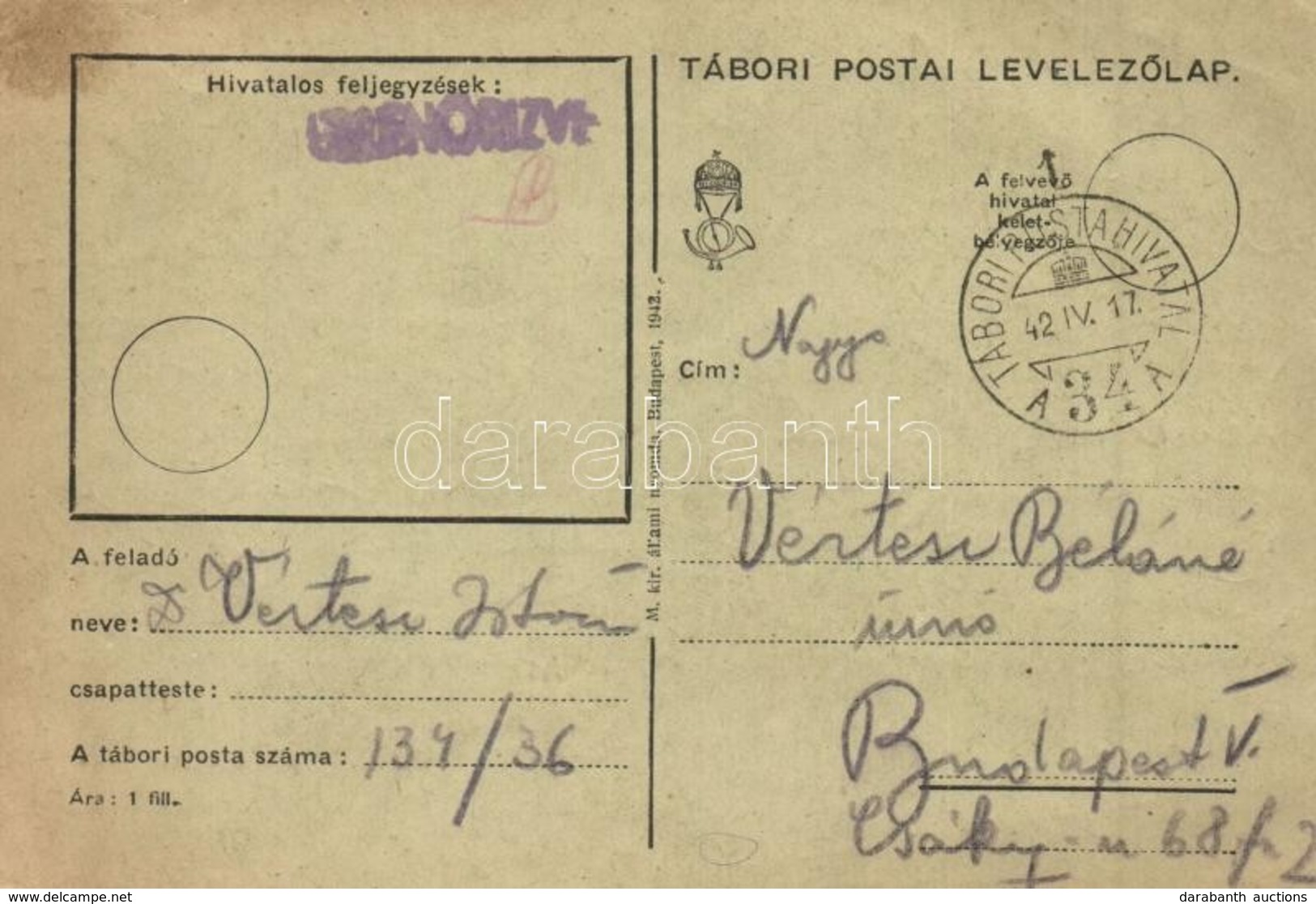 T2 1942 Vértesi István Zsidó KMSZ (közérdekű Munkaszolgálatos) Levele édesanyjának özv. Vértesi Béláné úrnőnek. Tábori P - Ohne Zuordnung