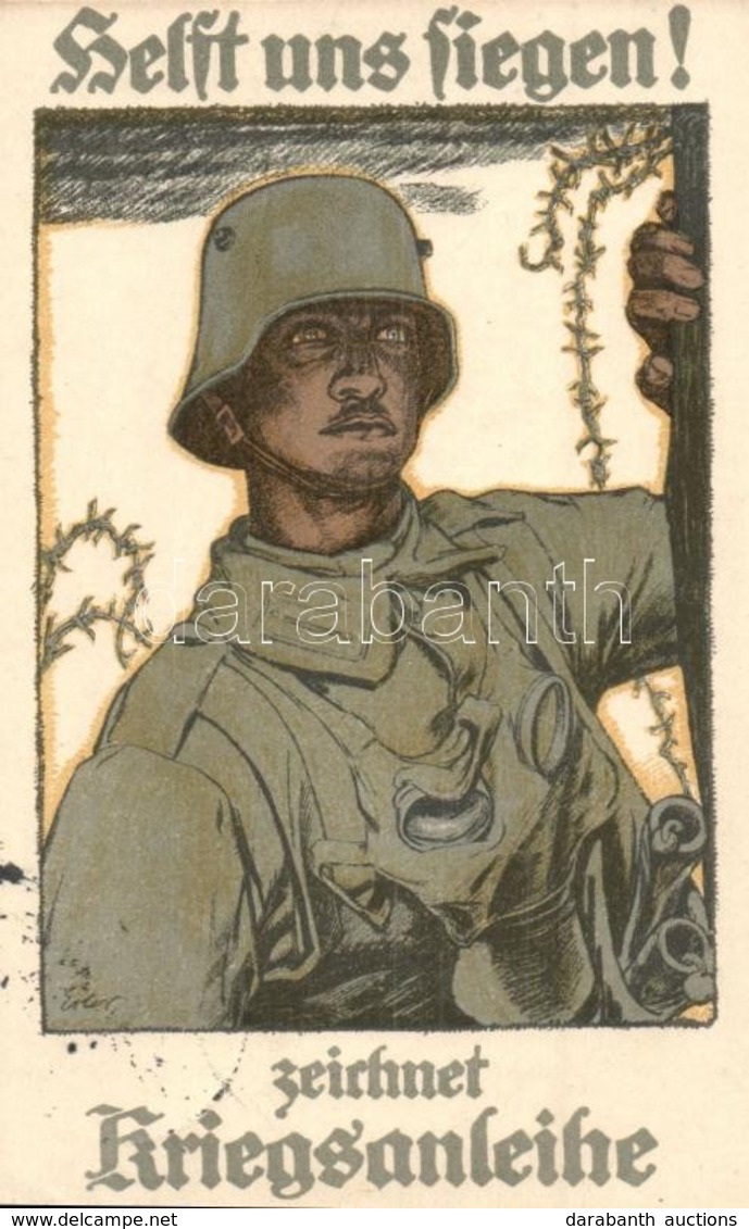 T2 1917 Helft Uns Siegen! Zeichnet Kriegsanleihe / WWI German Military Loan Propaganda Art Postcard S: Fritz Erler - Ohne Zuordnung