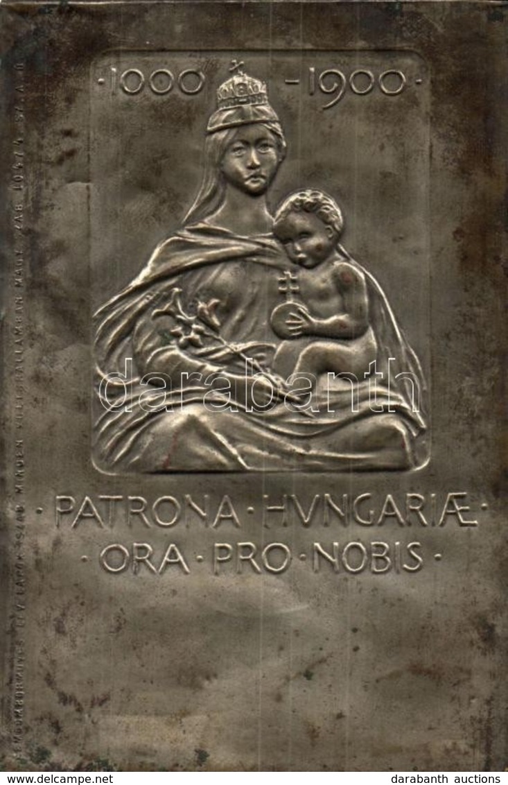 ** T2 1000-1900 Patrona Hungariae Ora Pro Nobis. Fémdomborműves Lev. Lapok Szab. Minden Kultúrállamban Magy. Szab. 10474 - Ohne Zuordnung