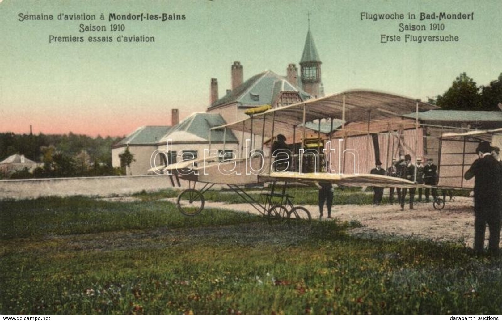 ** T1 Semaine D'aviation A Mondorf-les-Bains. Saison 1910, Premiers Essais D'aviation / Flugwoche In Bad Monderf, Saison - Non Classés