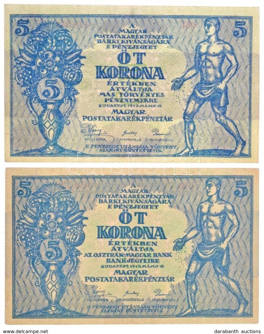 1919. 5K 'MÁS TÖRVÉNYES...' +  5K 'OSZTRÁK-MAGYAR BANK BANKJEGYEIRE' T:II,III Szép Papír / 
Hungary 1919. 5 Korona 'MÁS  - Ohne Zuordnung