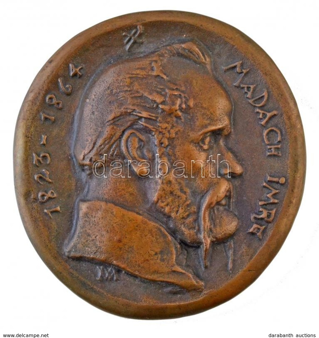 Madarassy Walter (1909-1994) DN 'Madách Imre 1823-1864  / Az Ember Tragédiája' Br Plakett (327,72g/~84-89mm) T:2 Patina
 - Ohne Zuordnung