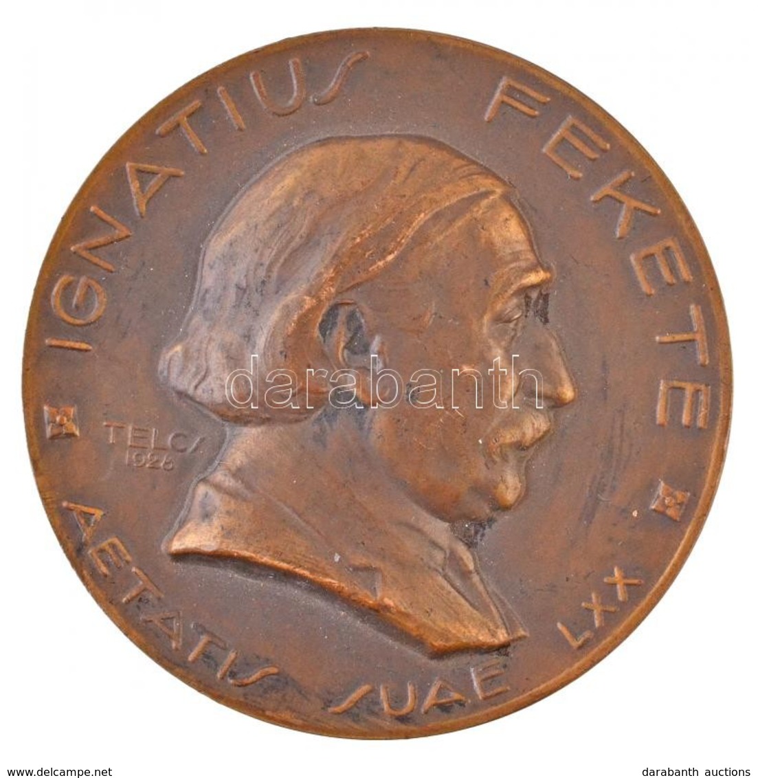 Telcs Ede (1872-1948) 1928. 'Ignatius Fekete' Egyoldalas Br Emlékérem (88,05g/60mm) T:2
/ Hungary 1928. 'Ignatius Fekete - Non Classés