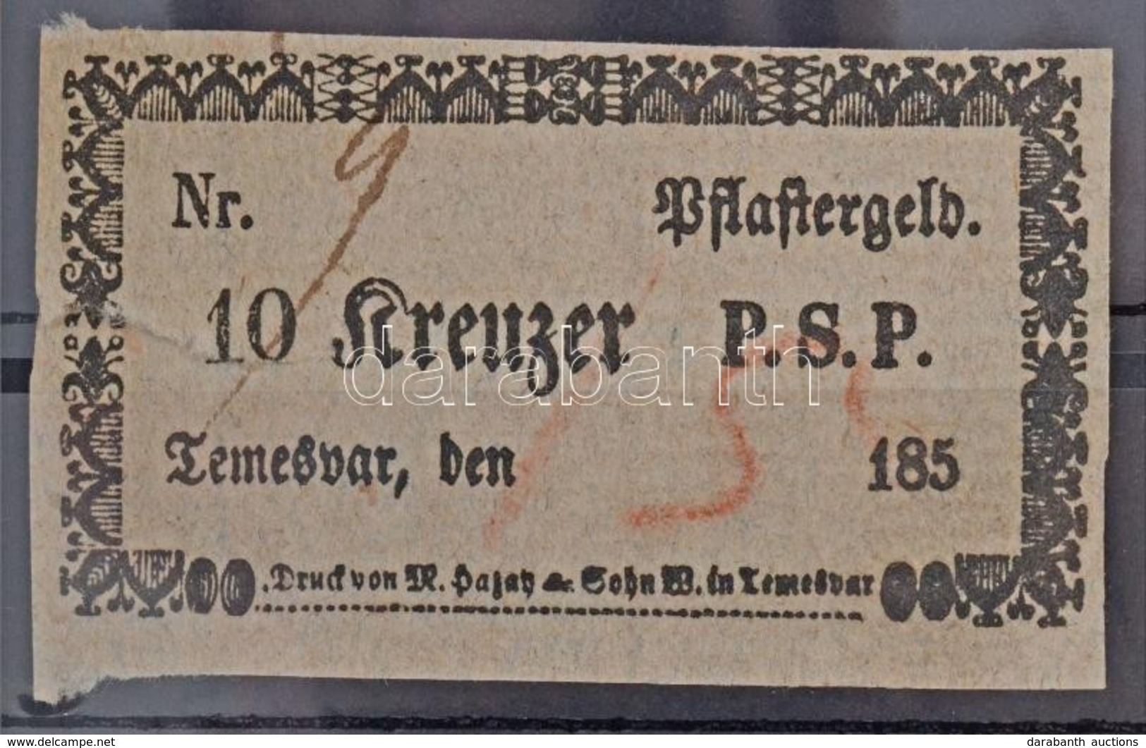 Erdély / Temesvár 1850-1860. 'Pflastergeld (Útadó)' 10 Krajcárról, 'P.S.P.' T:II- Szakadás / Transsylvania / Timisoara 1 - Ohne Zuordnung