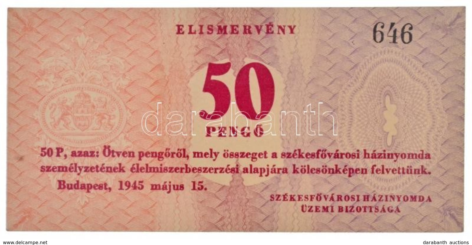 Budapest 1945. 'Székesfővárosi Házinyomda' Elismervény 50P-ről T:I / Hungary / Budapest 1945. 'Székesfővárosi Házinyomda - Non Classificati