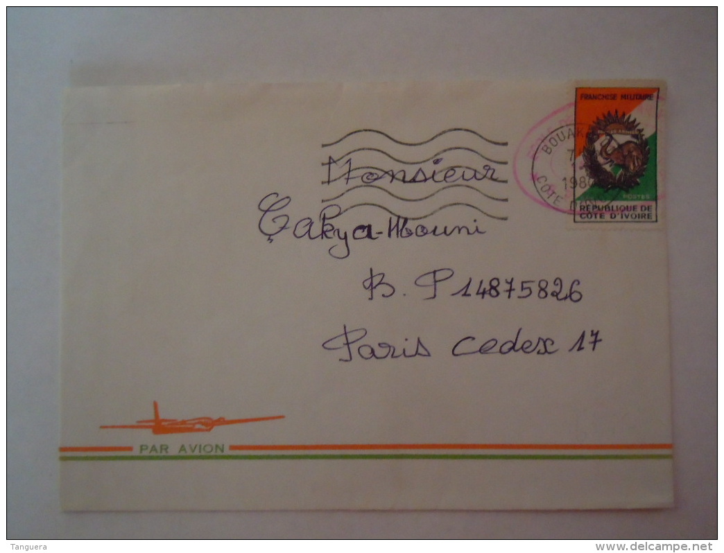 Côte D'Ivoire 1980 Lettre Cover De Bouake Ecole De Forces Armées Pour Paris Franchise Militaire - Côte D'Ivoire (1960-...)