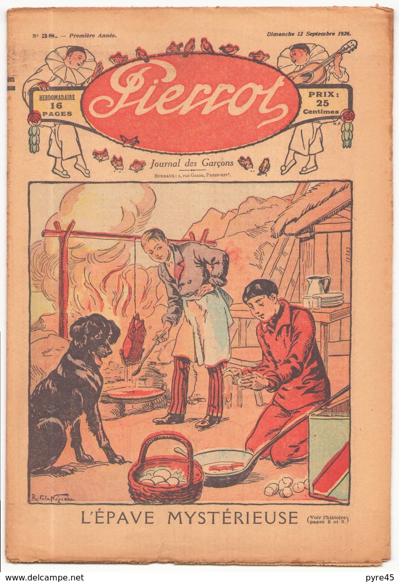 HEBDOMADAIRE PIERROT DU 12 SEPTEMBRE 1926 N° 38 L EPAVE MYSTERIEUSE - Pierrot