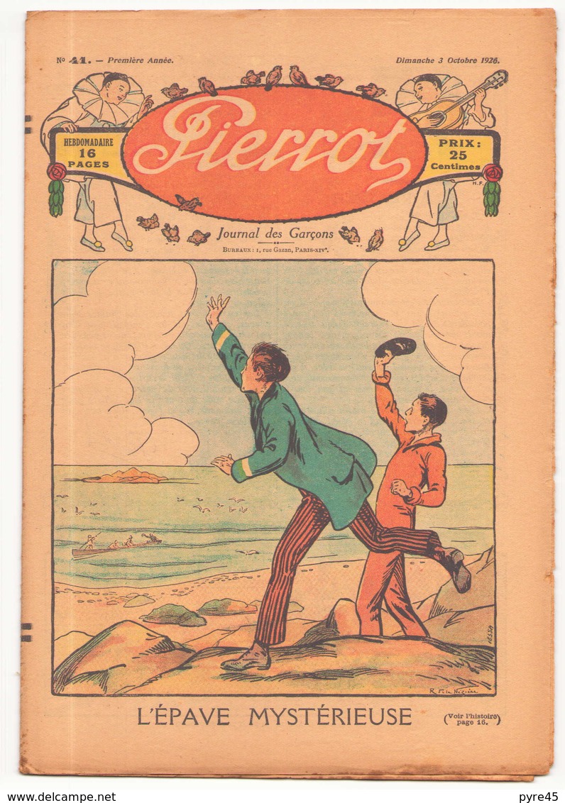 HEBDOMADAIRE PIERROT DU 3 OCTOBRE 1926 N° 41 L EPAVE MYSTERIEUSE - Pierrot