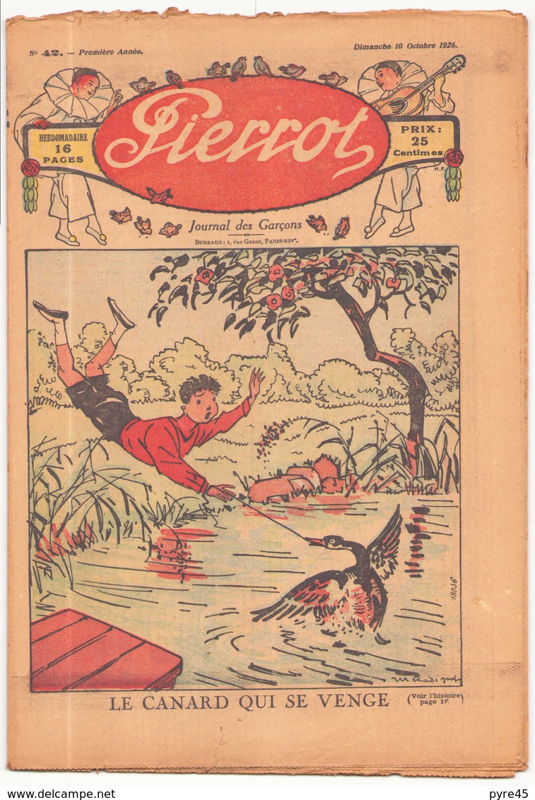 HEBDOMADAIRE PIERROT DU 10 OCTOBRE 1926 N° 42 LE CANARD QUI SE VENGE - Pierrot