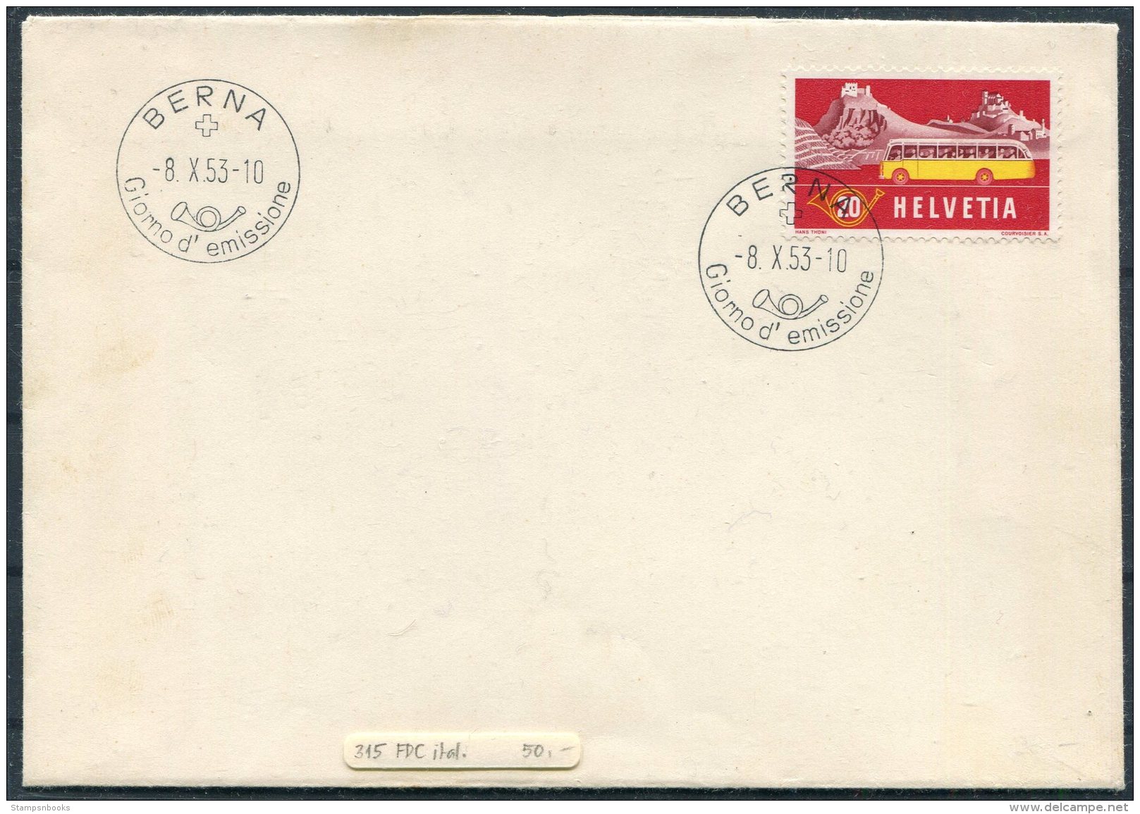 1953 Switzerland Alpenpost First Day Cover. Berrna Giorno D'Emissione FDC - FDC