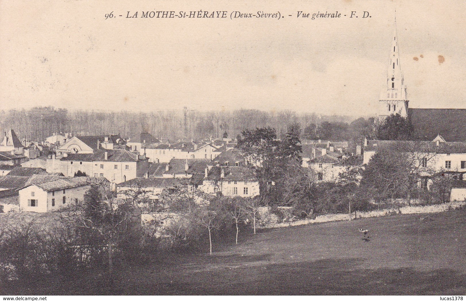 79 / LA MOTHE SAINT HERAYE / VUE GENERALE / CIRC 1909 - La Mothe Saint Heray