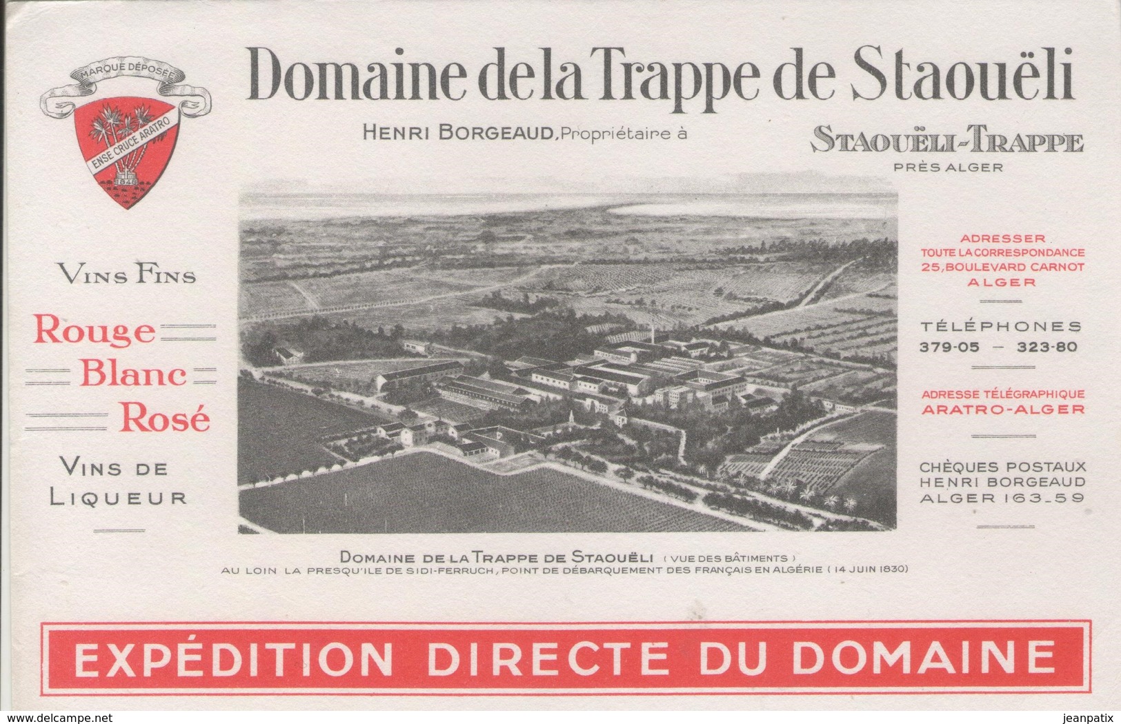 Buvard  - DOMAINE DE LA TRAPPE DE STAOUËLI Prés D'Alger (Algérie) - Vin - Henri BORGEAUD Propriètaire - Andere & Zonder Classificatie