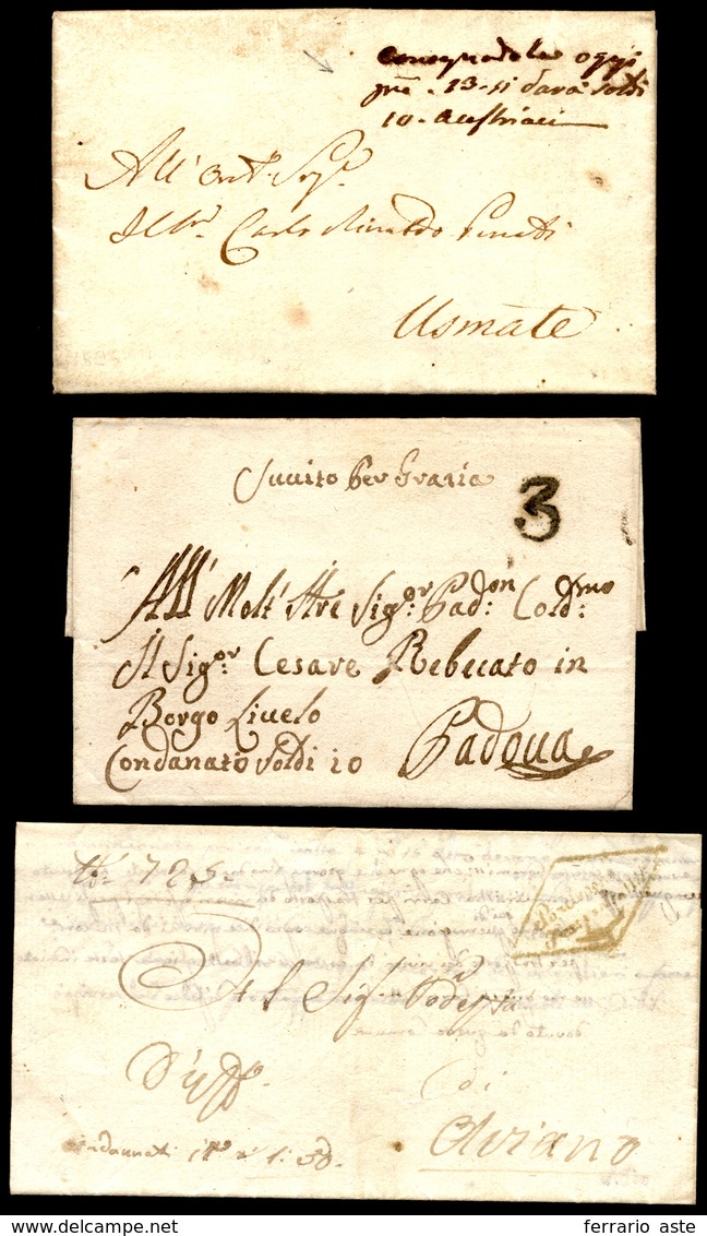 1802/26 - Tre Lettere Del Periodo Con Indicazioni Postali Di "condannata". Notato Un "consegnandola ... - Lombardije-Venetië