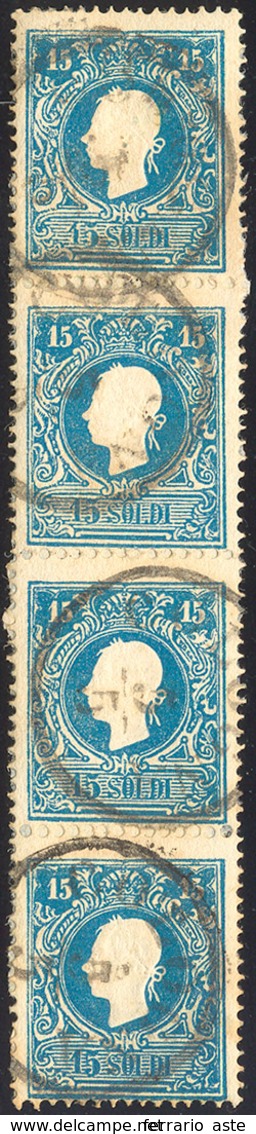 1859 - 15 Soldi Azzurro, II Tipo (32), Striscia Verticale Di Quattro, Usata A Codogno 3/5/1859 (peri... - Lombardije-Venetië