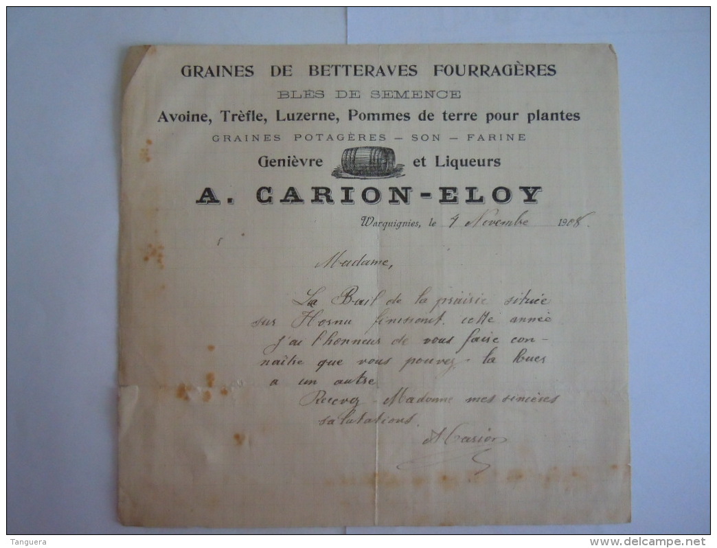 Warquignies 1908 A. Carion-Eloy Graines De Betteraves Fourragères Bles De Semence Genièvre Liqueurs Lettre - Food