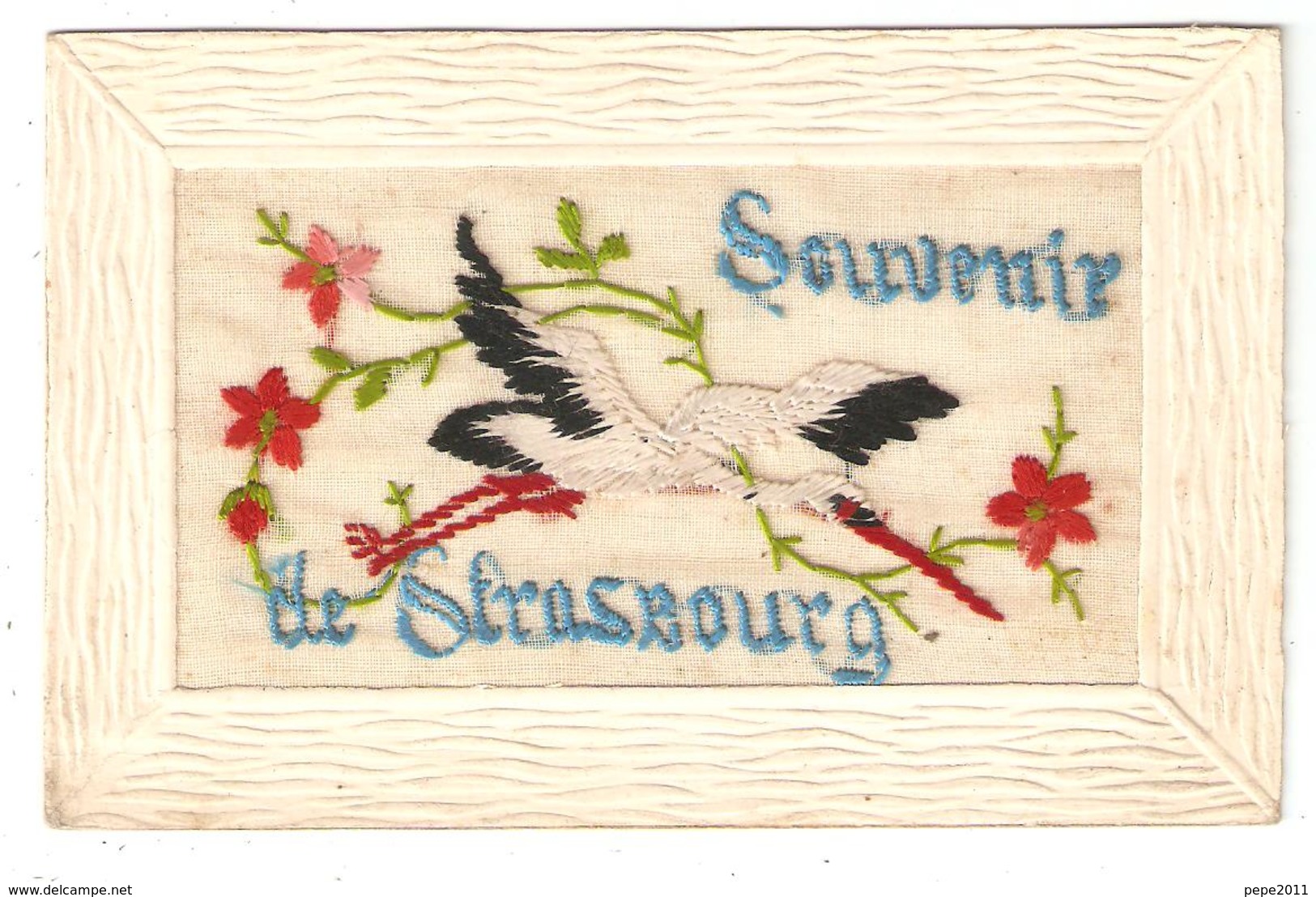 CPA Brodée 67 STRASBOURG Souvenir De Strasbourg Cigogne Fleurs - Strasbourg