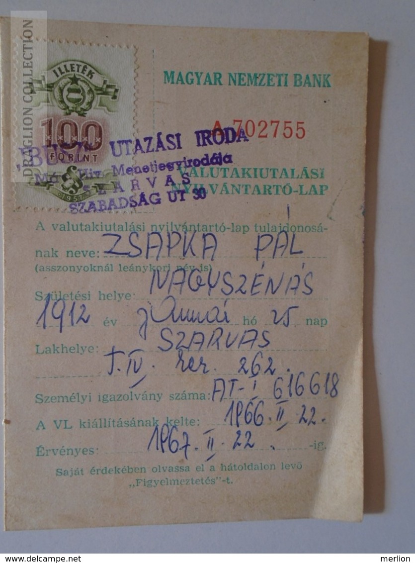 ZA108.12   Hungary MNB - Valuta Lap - Revenue Stamp 1966 -1200 KCS - Foreing Money Custom Declaration Szarvas - Chèques & Chèques De Voyage