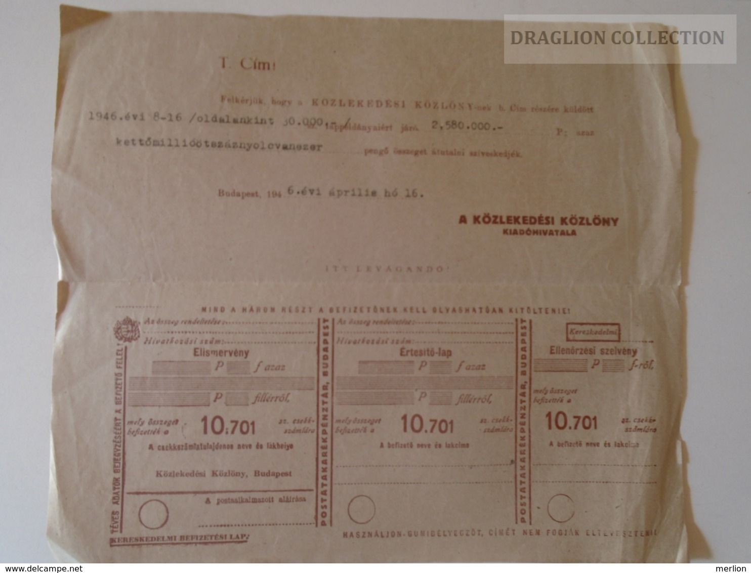 ZA108.17 KÖZLEKEDÉSI KÖZLÖNY -Honvédelmi Minisztérium Abonnement -subscription Cheque- 1946 - 2.580.00- Pengö - Other & Unclassified