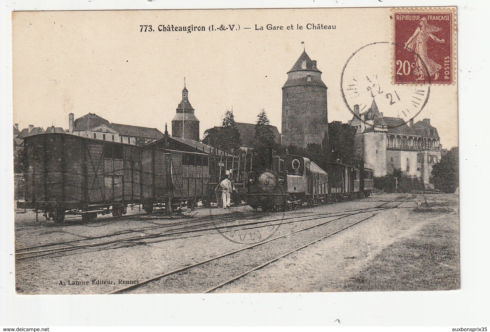 CHATEAUGIRON - LA GARE ET LE CHATEAU - 35 - Châteaugiron