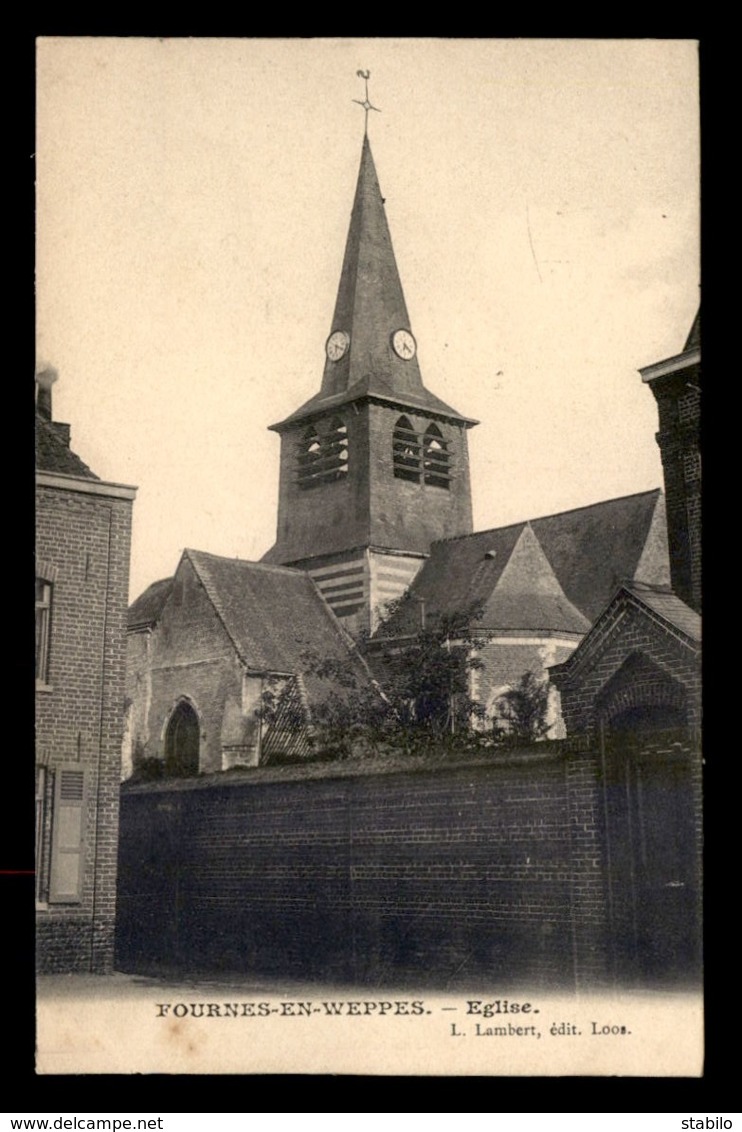 59 - FOURNES-EN-WEPPES - L'EGLISE - Autres & Non Classés