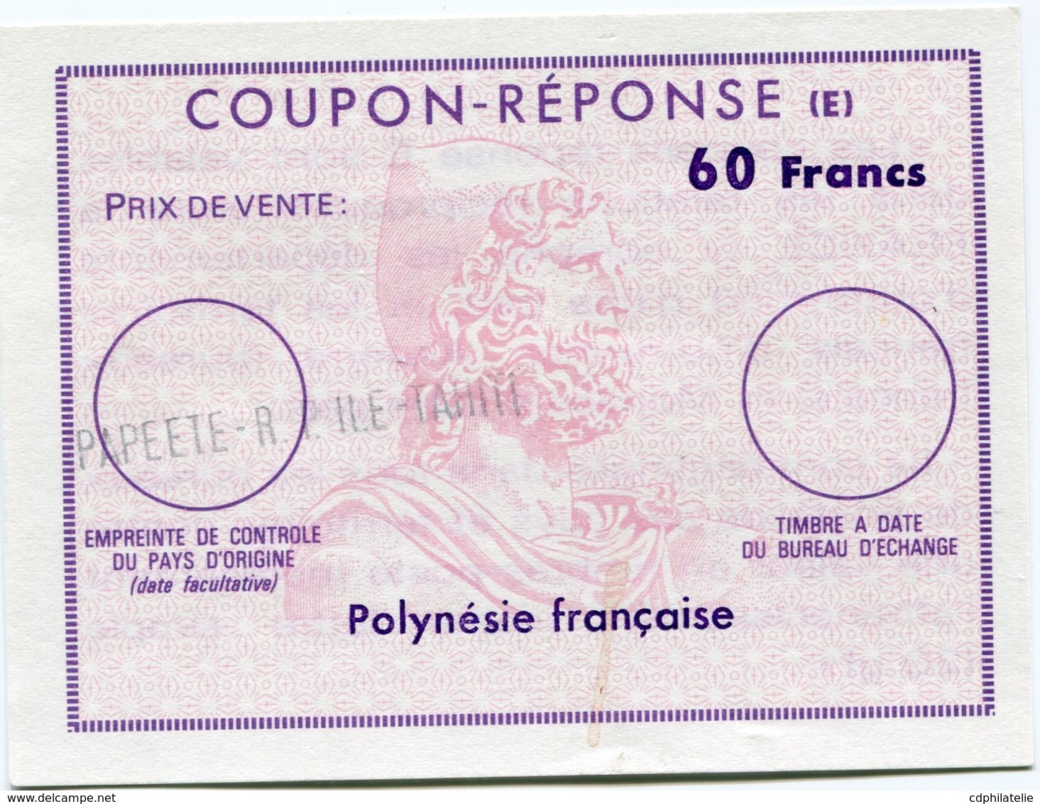 POLYNESIE FRANCAISE COUPON- REPONSE DE 60 FRANCS AVEC OBLITERATION PAPEETE R. P. ILE TAHITI - Autres & Non Classés