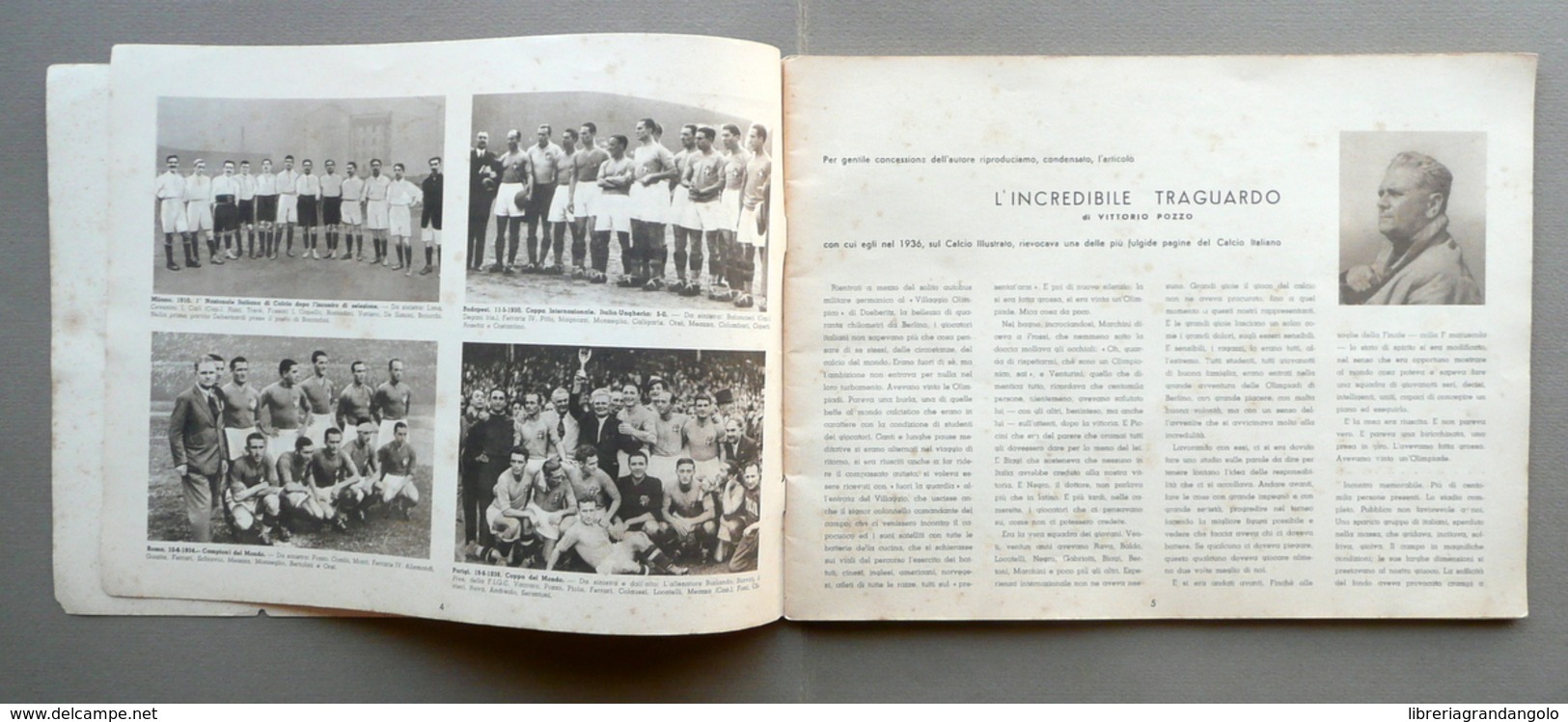 Album Calciatori La Nazionale Italiana Di Calcio Piletti 1952 Completo Sport - Altri & Non Classificati