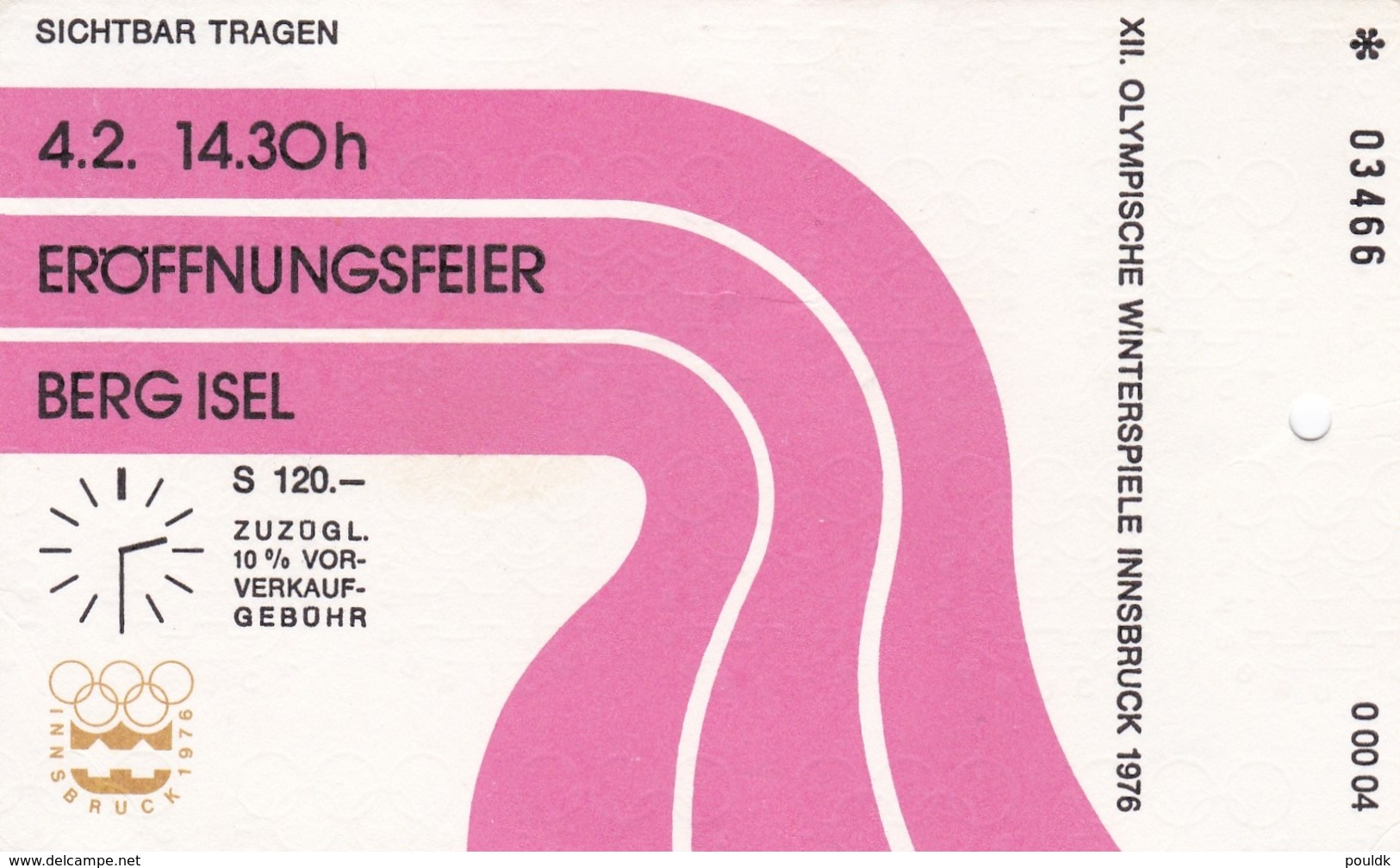 Ticket To Opening Ceremony In Berg Isel Austria  1976 Innsbruck Olympic Games (DD4-53) - Winter 1976: Innsbruck