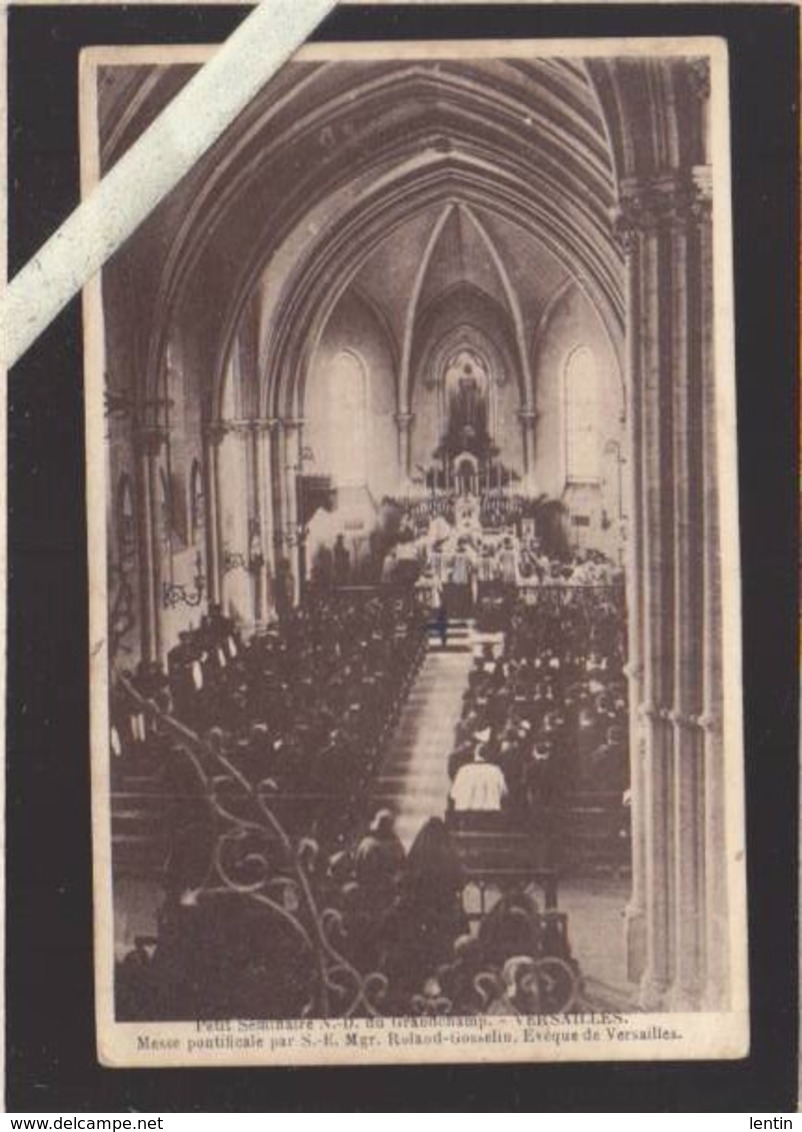Yvelines - Versailles - Messe Pontificale Au Petit Seminaire N-D Du Grandchamp "sa Place 2ème Rang Où Il Y A Une Croix" - Versailles