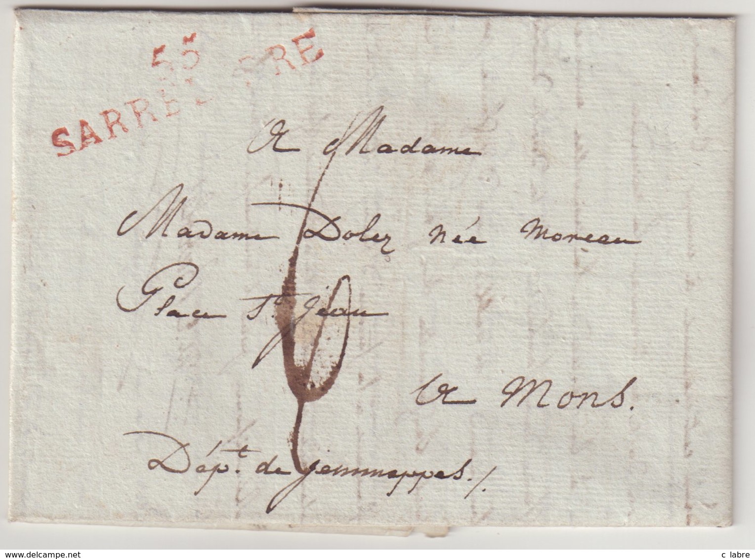 FRANCE : MARQUE POSTALE . " 55 SARRELIBRE " EN ROUGE . POUR MONS . TAXEE . 1814 . - 1801-1848: Précurseurs XIX