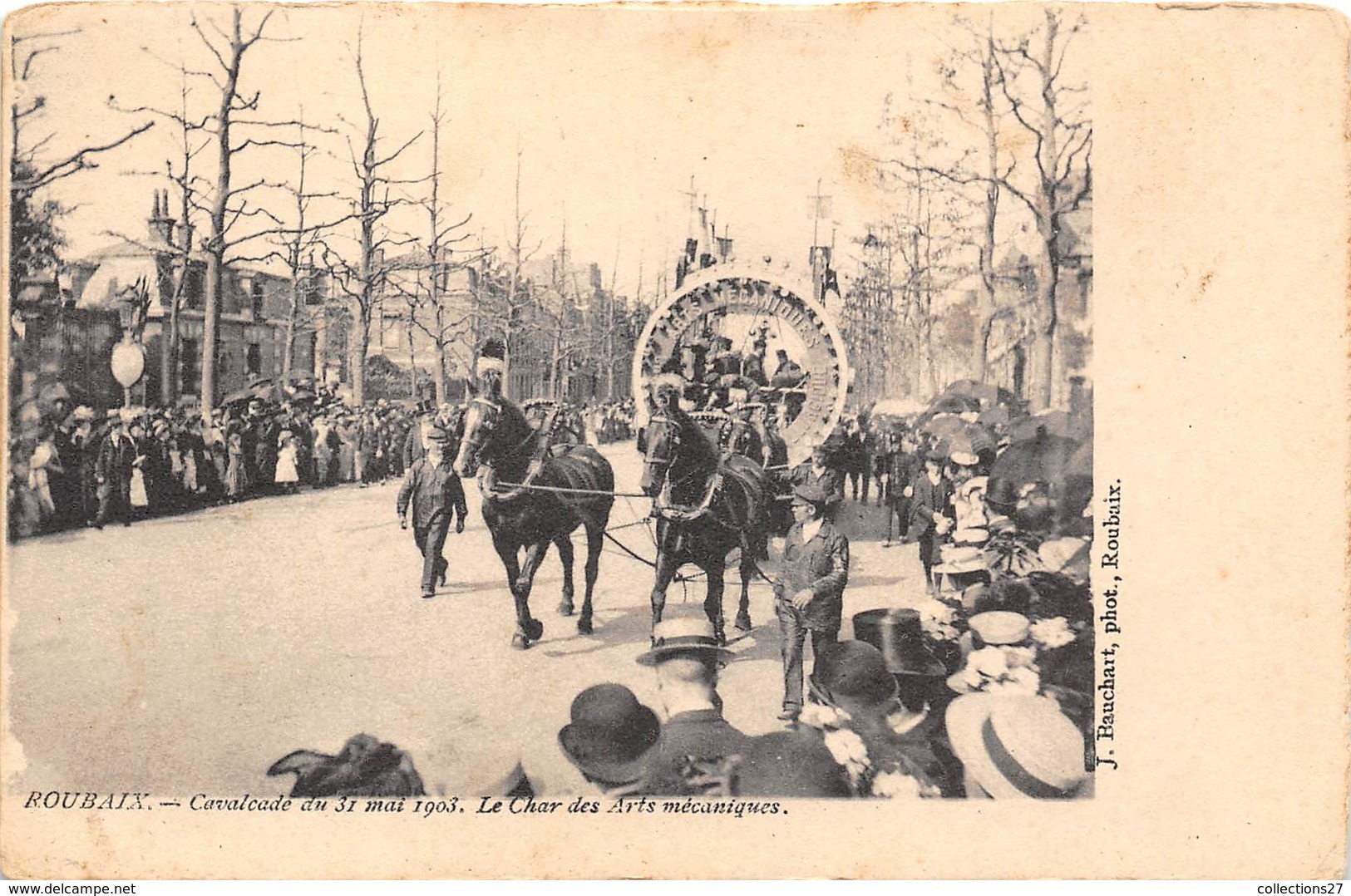 59-ROUBAIX- CAVALCADE DU 31 AMI - LE CHAR DES ARTS MECANIQUES - Roubaix