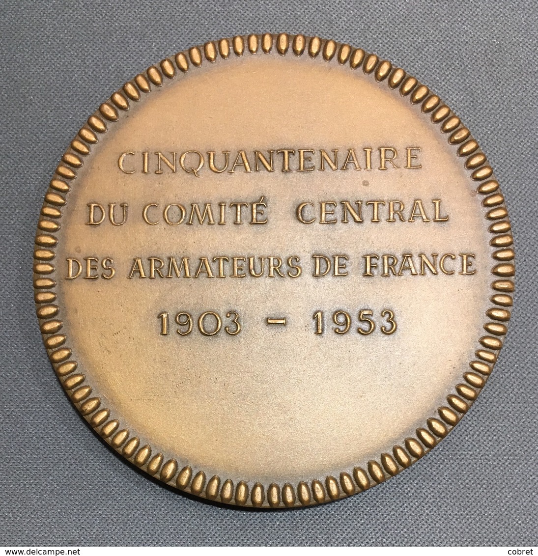 Cinquentenaire Du Comité Central Des Armateurs De France - Professionnels / De Société