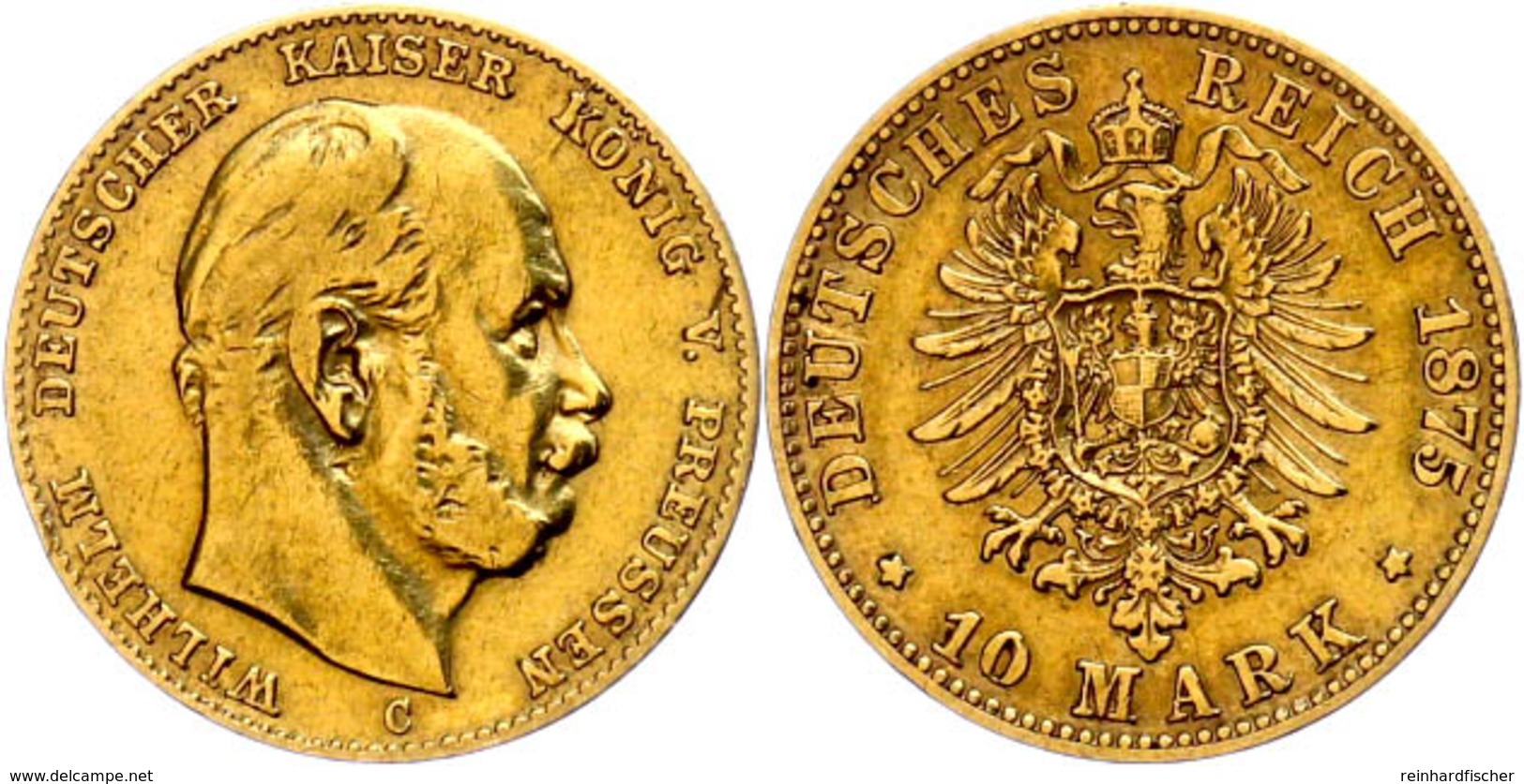 10 Mark, 1875, Wilhelm I., Mzz C, Randfehler, Ss., Katalog: J. 245 Ss - Altri & Non Classificati