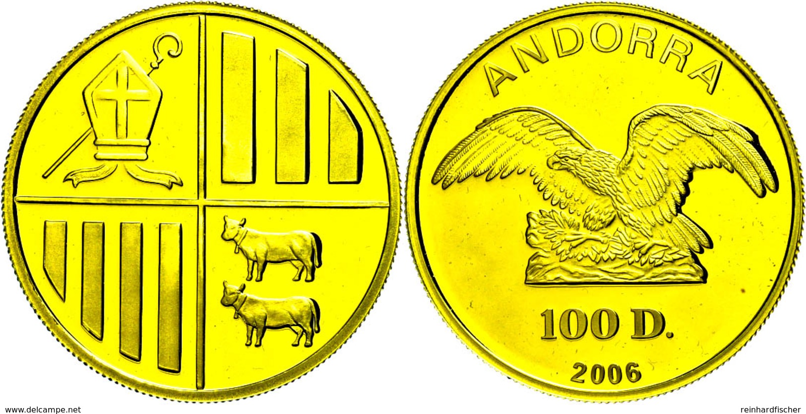 100 Diners, Gold, 2006, Av: Adler Auf Felsen, Rev: Wappen Mit Mitra Und Bischofsstab, 1 Oz, KM 298, Im Originaletui Mit  - Andorra