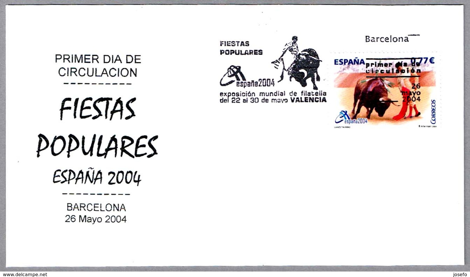 Fiestas Populares - TOROS - BULLFIGHTING. SPD/FDC Barcelona 2004 - Otros & Sin Clasificación