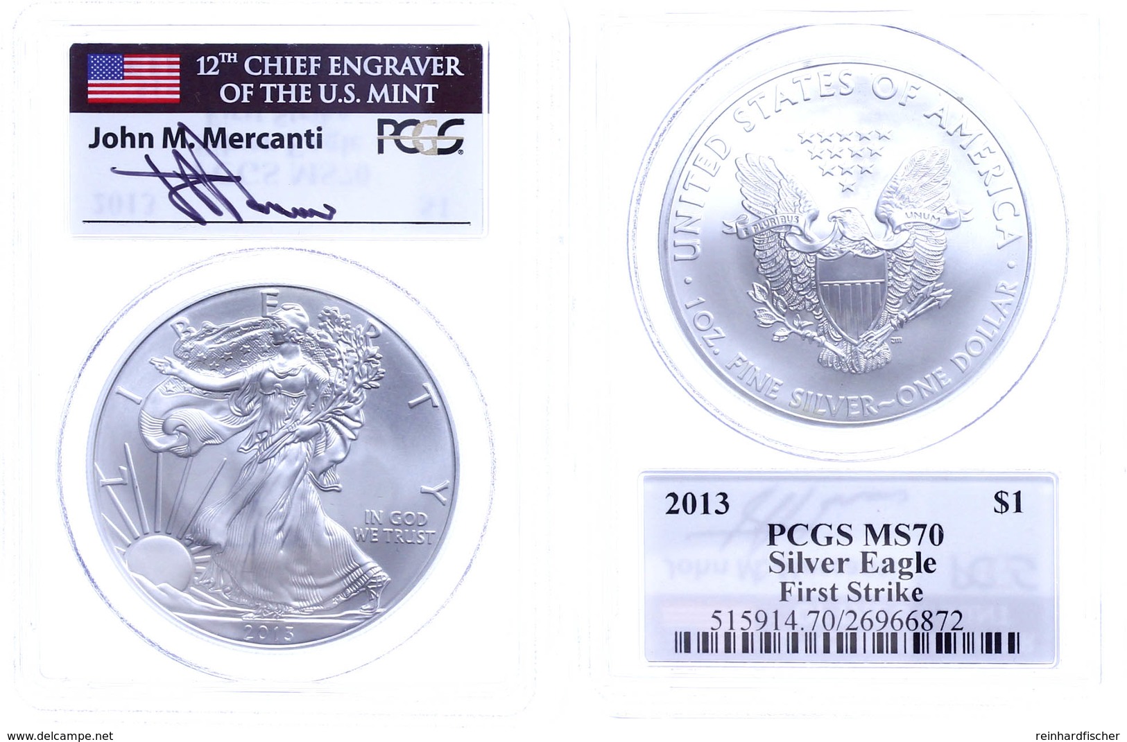 Dollar, 2013, Silver Eagle, In Slab Der PCGS Mit Der Bewertung MS70, First Strike, John M. Mercanti Label. - Other & Unclassified