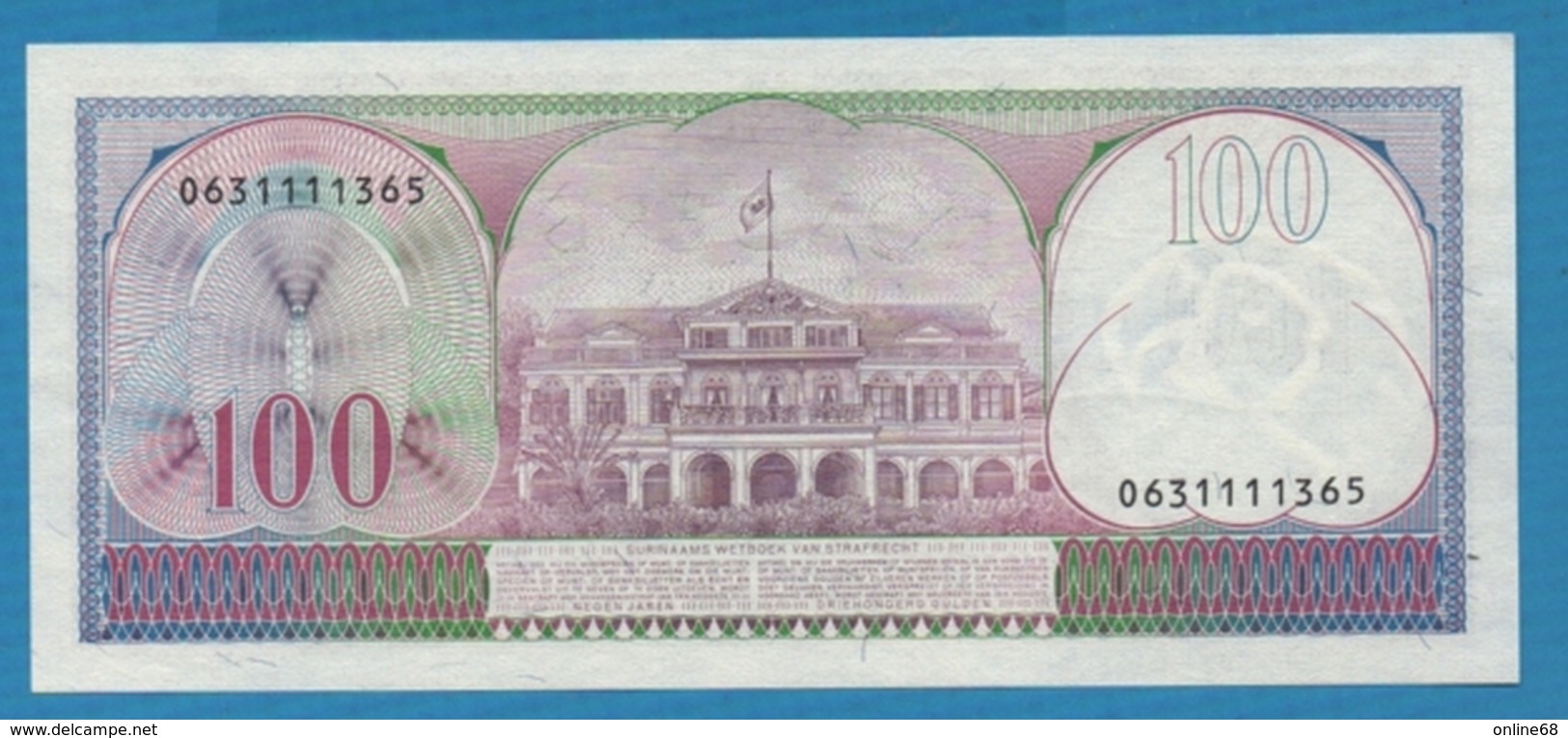 SURINAME 100 Gulden	01.11.1985	# 0631111365 KM# 128b - Suriname