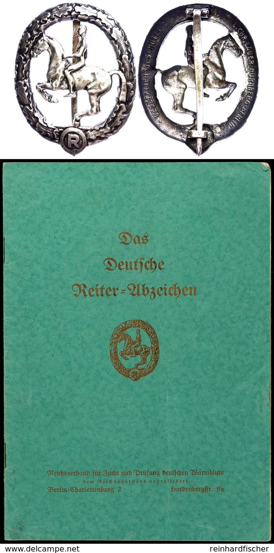 Deutsches Reiterabzeichen 2. Klasse In Silber, Hersteller L. Chr. Lauer Nürnberg-Berlin, Dabei Urkundenheft Mit Den Eint - Other & Unclassified