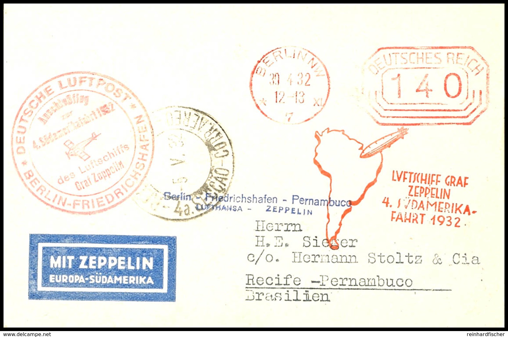 1932, 4. Südamerikafahrt Mit Anschlussflug Berlin Bis Recife, R-Karte Mit 140 Pfg. Postfreistempel BERLIN NW 7 30.4. Und - Other & Unclassified