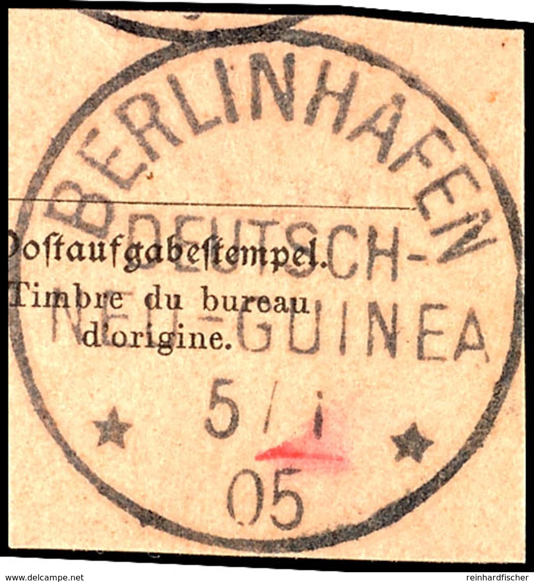 BERLINHAFEN 26/10 02 Bzw. 5/1 05, Je Klar Karten- Bzw. Postanweisungsausschnitt  BS - German New Guinea