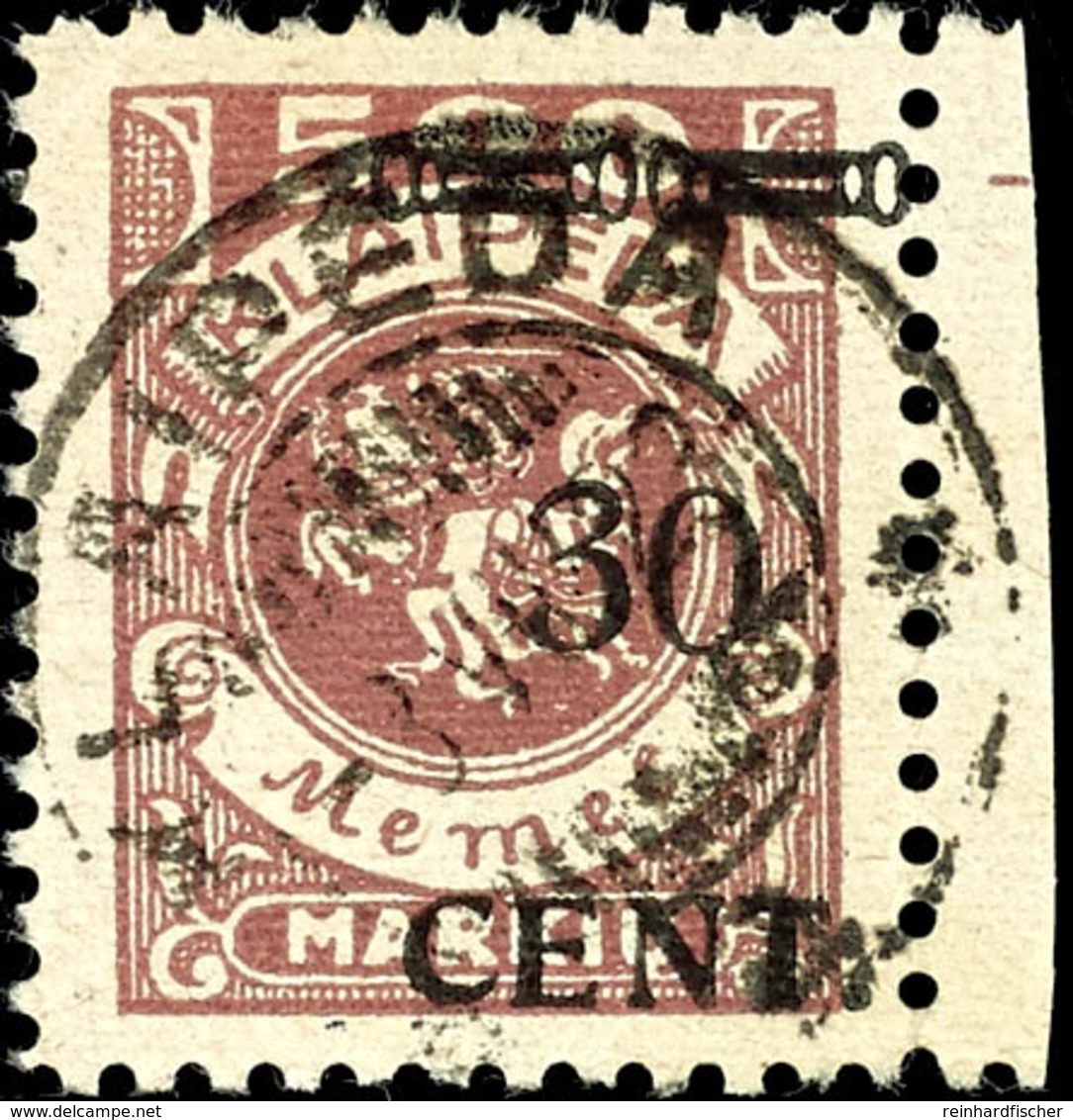 30 CENT. A. 500 M., Type II, Mit Kleinem Rechten Bogenrand, Tadellos Gestempelt "KLAIPEDA", Tiefst Gepr. Erdwien BPP, Mi - Klaipeda 1923