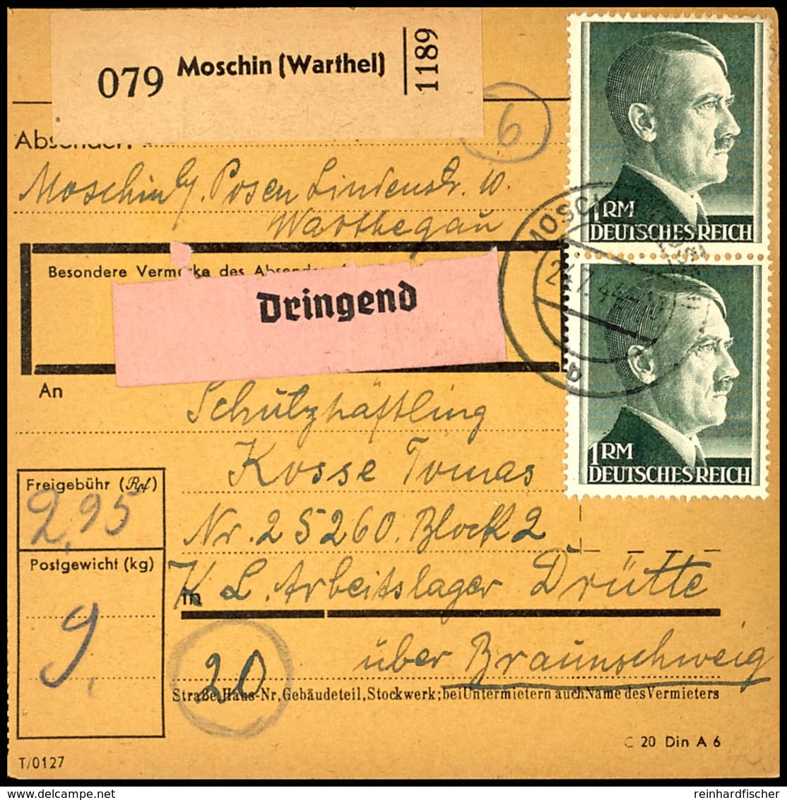 Dritte (über Braunschweig), Paketkarte Ab Moschin (Wartheland) An Häftling 25620, Hohe Frankatur 2,95 Reichsmark.  BF - Altri & Non Classificati