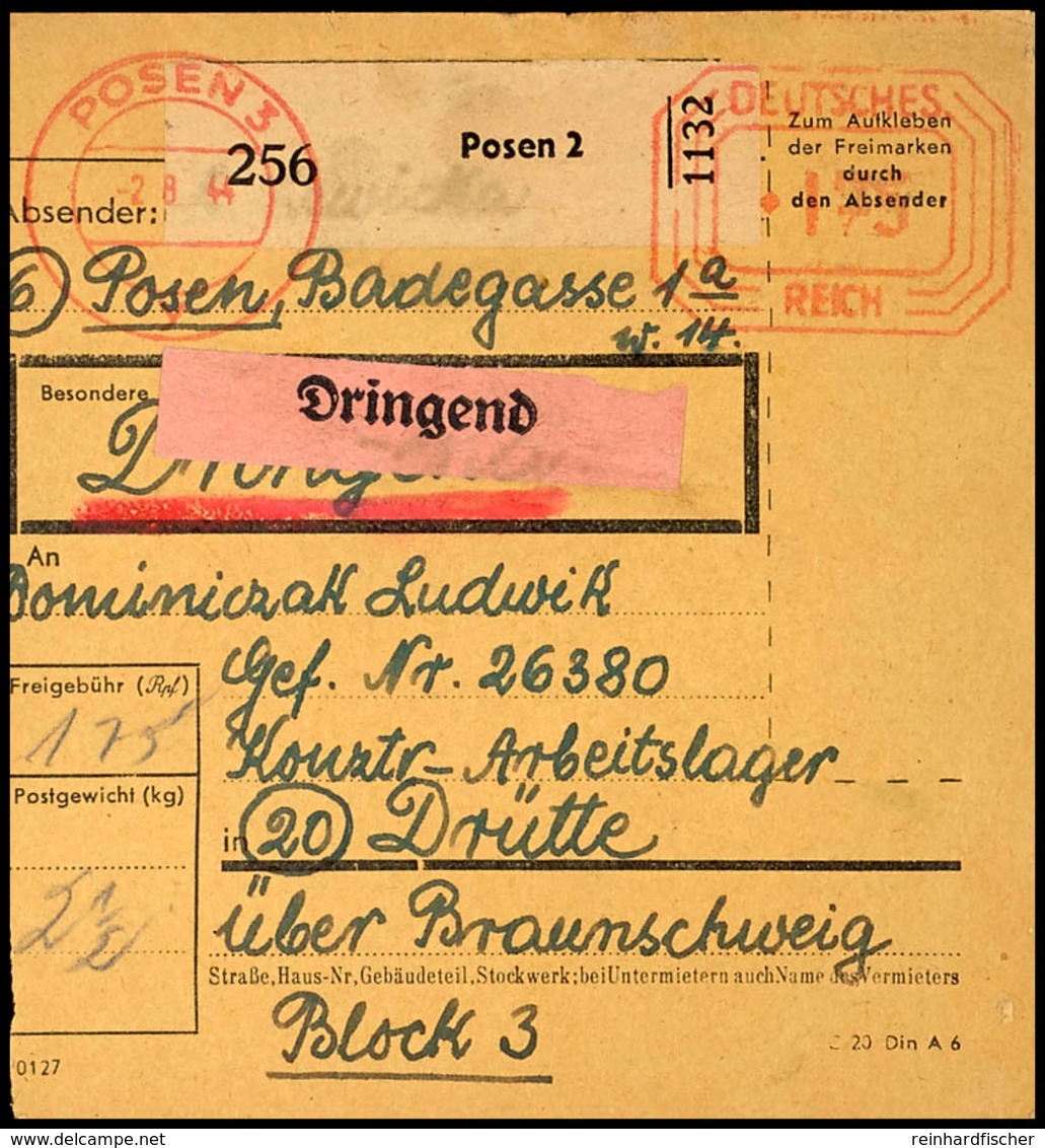 Dritte (über Braunschweig), Paketkarte An Häftling Nr. 26380, Postfreistempeler Posen (Wartheland) 02.08.44 über 1,75 Re - Altri & Non Classificati