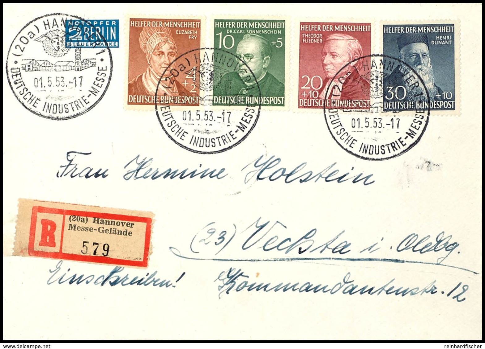 4 + 2 - 30 + 10 Pfg Helfer Der Menschheit Auf Satz-R-Brief Mit Sonderstempel "HANNOVER / DEUTSCHE INDUSTRIE-MESSE 1.5.53 - Altri & Non Classificati