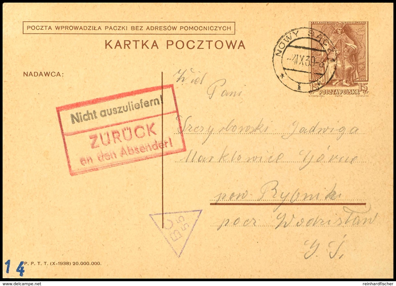 15 Gr. Ganzsachenkarte Gebraucht Aus NOWY SACZ 1 4.IX.39 Mit Poln. Zensurstempel "BC 55" Und Ra3 "Nicht Auszuliefern/Zur - Other & Unclassified